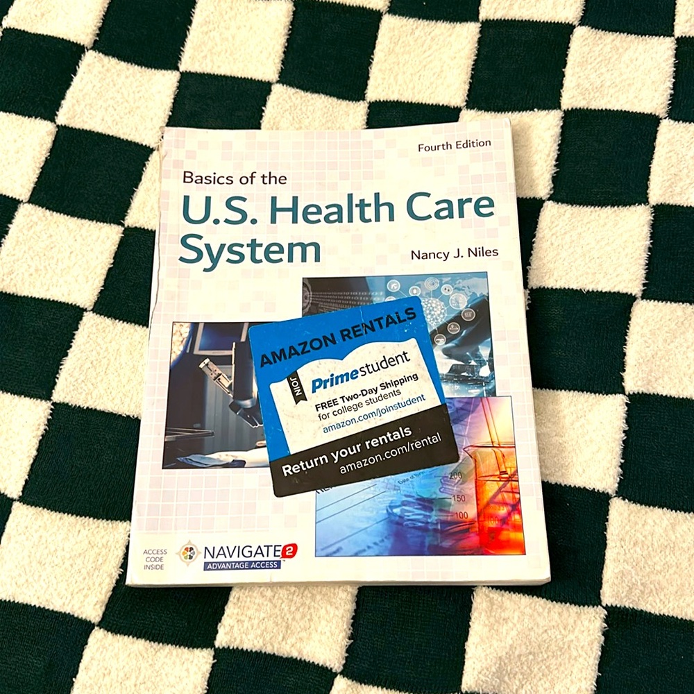 Basics of the U.S. Health Care System by Nancy Niles